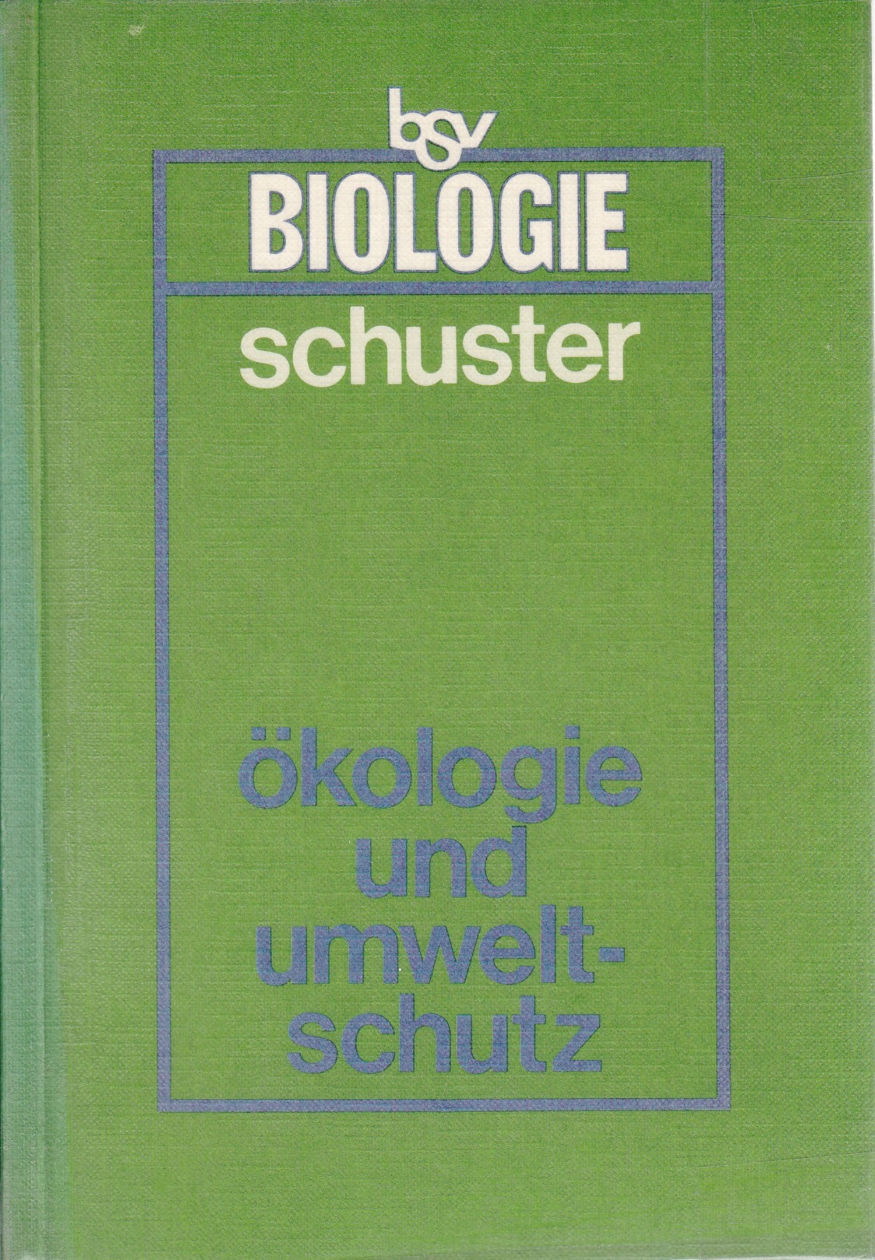 Ökologie und Umweltschutz Books