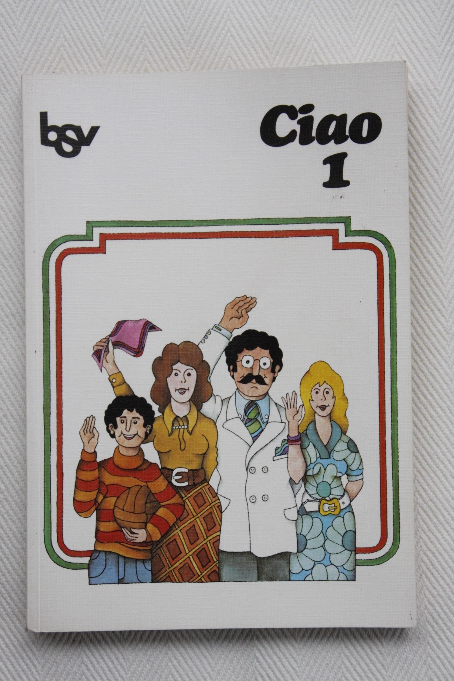 Ciao 1: Italienisch-Lehrwerk für Anfänger. 22 Lektionen Books