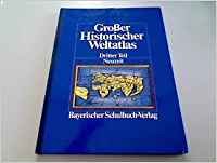 Grosser Historischer Weltatlas / Neuzeit Study Guides