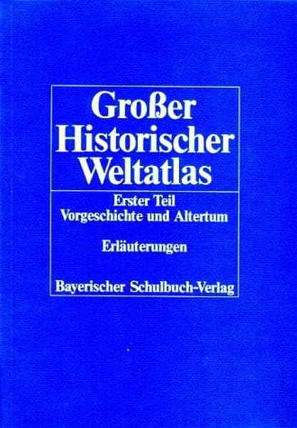 Großer Historischer Weltatlas 1. Teil Vorgeschichte und Altertum Study Guides