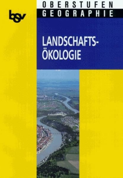 bsv Oberstufen - Geographie: Landschaftsökologie Study Guides