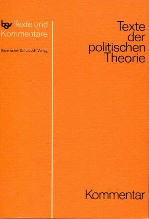 Texte der Politischen Theorie. Kommentarband - unbekannt book