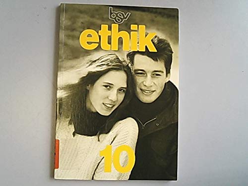 Ethik: Arbeitsbuch für die 10. Jahrgangsstufe Books