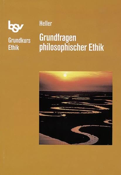 bsv Grundkurs Ethik: Grundfragen philosophischer Ethik Study Guides