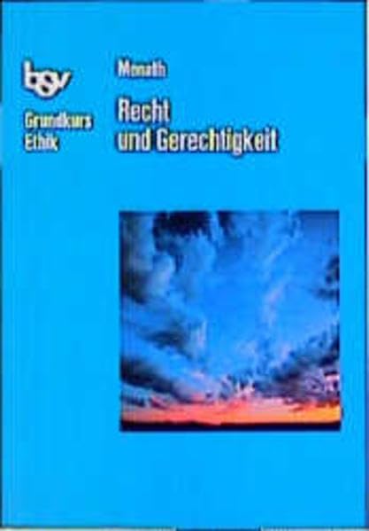 bsv Grundkurs Ethik: Recht und Gerechtigkeit Study Guides