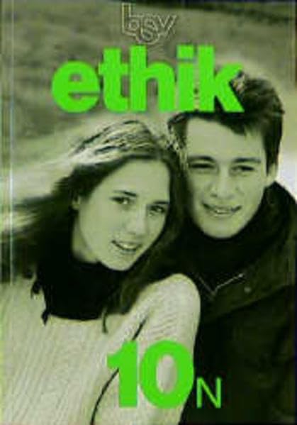 Ethik: Arbeitsbuch für die 10. Jahrgangsstufe Study Guides