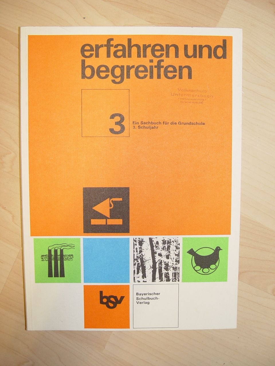 erfahren und ergreifen 3 - Ein Sachbuch für die Grundschule 3. Schuljahr Books