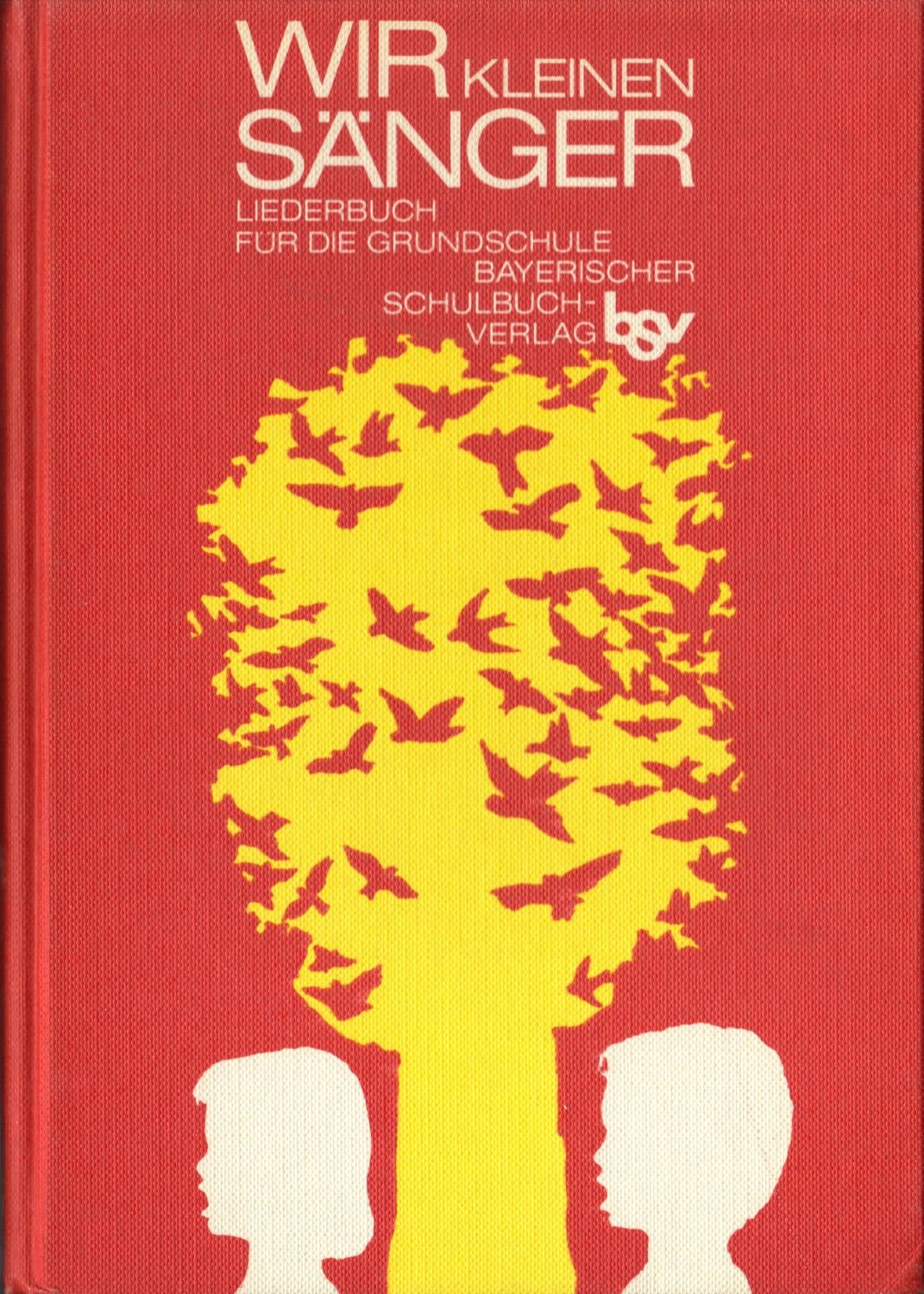 Wir kleinen Sänger.. Liederbuch für die Grundschule. Books