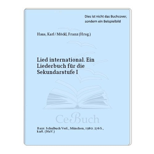Lied international. Folklore, Shanties, Spirituals, Songs, Moritaten u.a Books