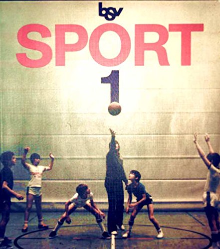 bsv Sport 1: Arbeits- und Übungsbuch für Lehrer und Schüler der 5./6. Jahrgangsstufe Books