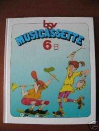 Musicassette B. Arbeitsbuch für die 6. Jahrgangsstufe book