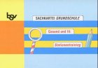 Gesund und fit, Stationentraining Education & Training