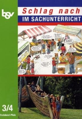 Schlag nach im Sachunterricht 3/4 - Rheinland-Pfalz Study Guides