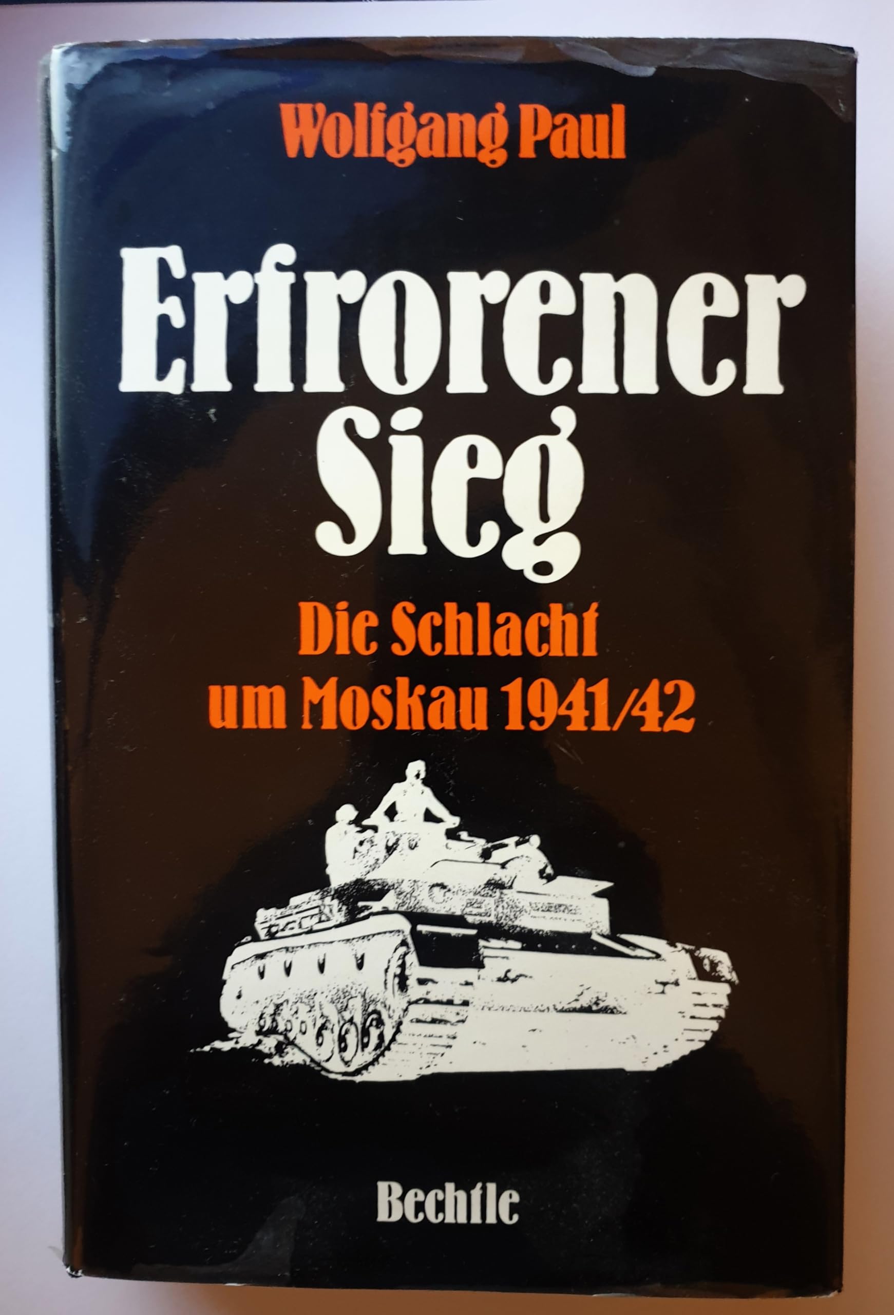 Erfrorener Sieg. Die Schlacht um Moskau 1941/42 Politics & History