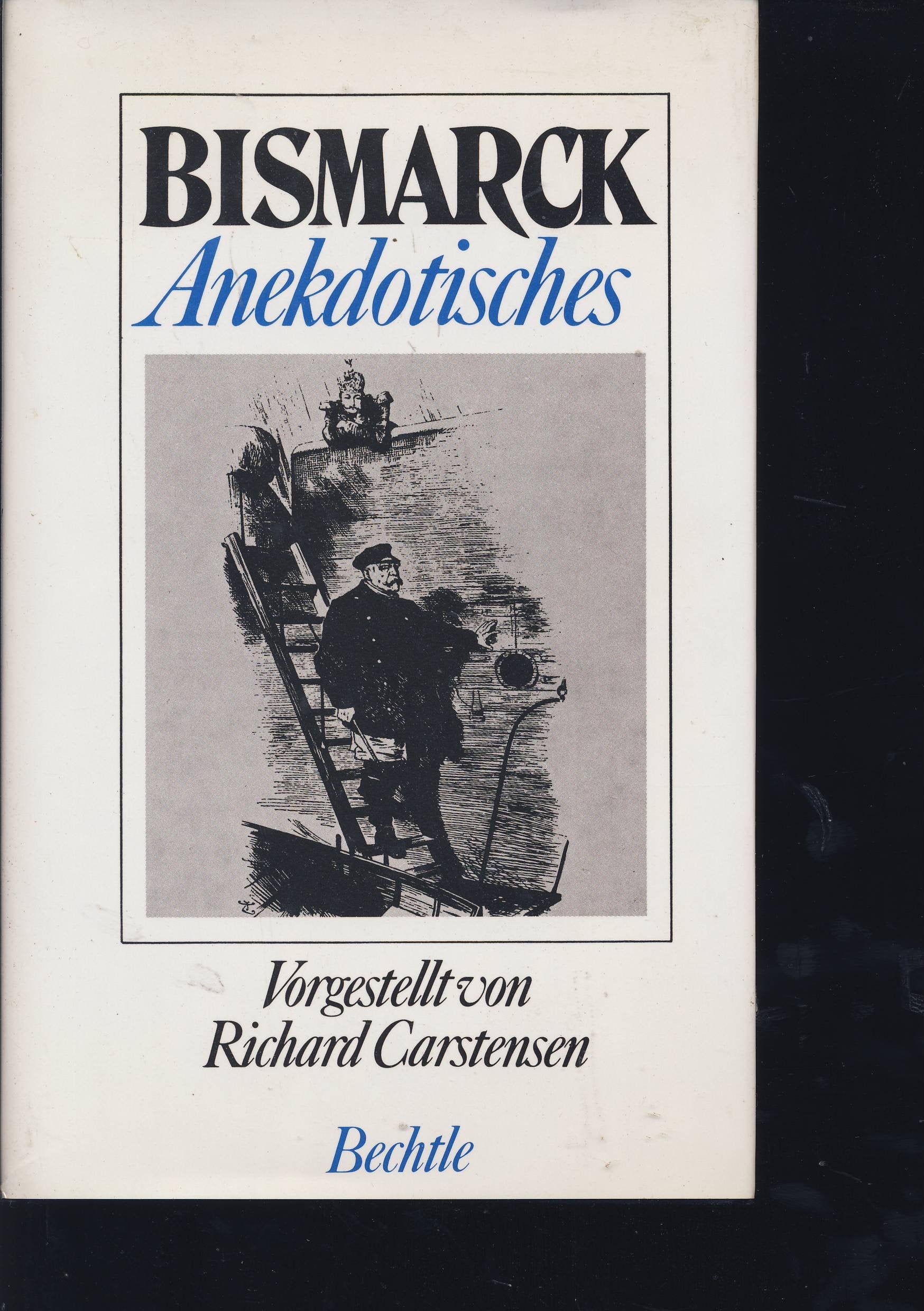 Product Image: Bismarck Anekdotisches