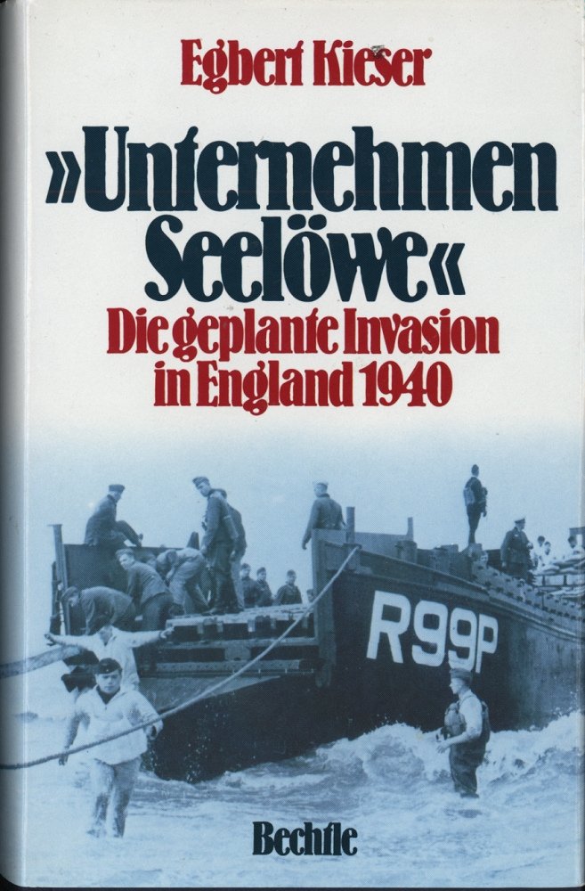 Unternehmen Seelöwe: Die geplante Invasion in England 1940 Politics & History