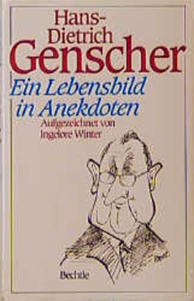 Hans-Dietrich Genscher: Ein Lebensbild in Anekdoten Contemporary literature