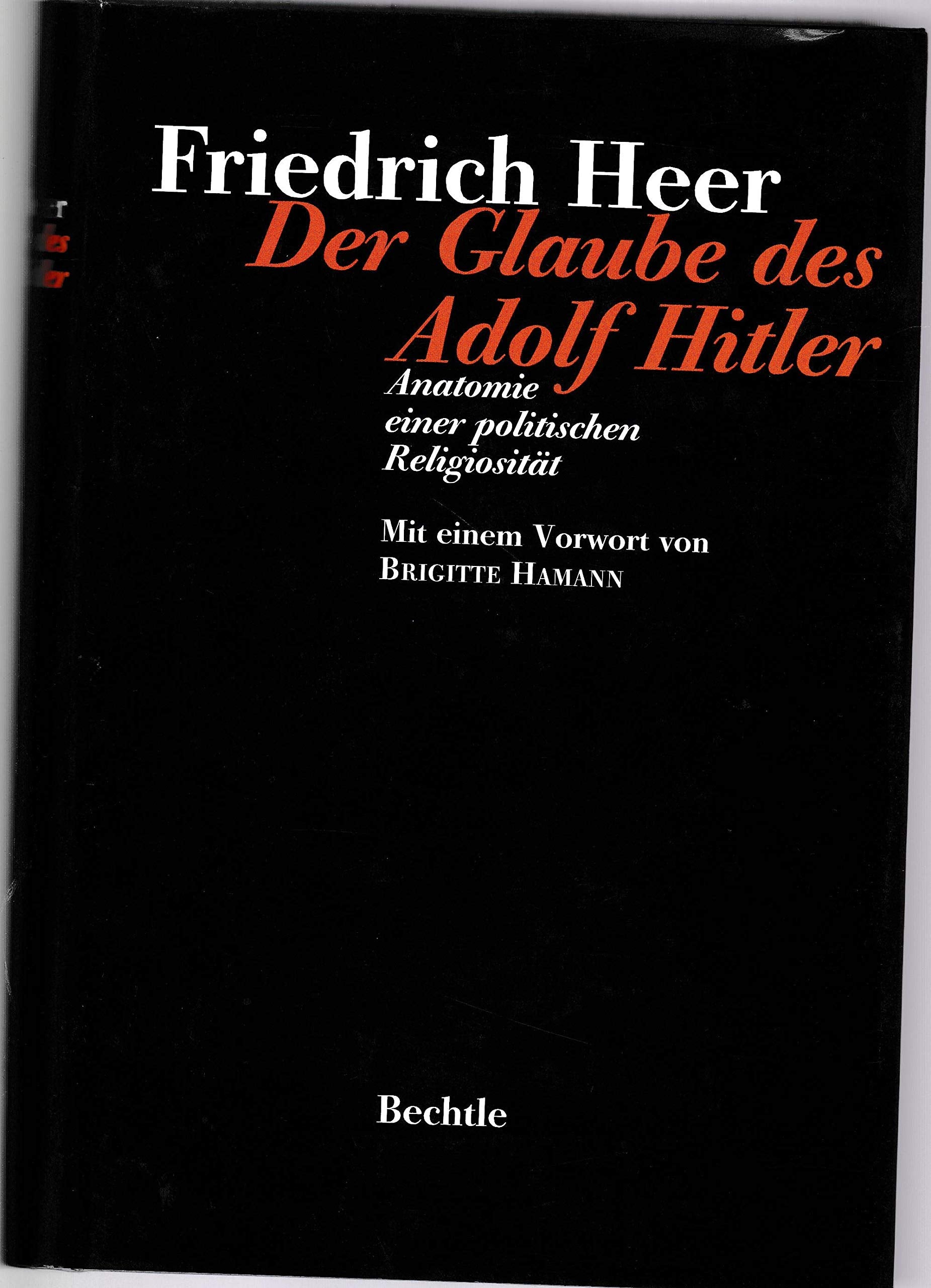 Der Glaube des Adolf Hitler: Anatomie einer politischen Religiosität book