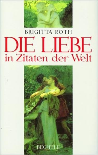 Die Liebe in Zitaten der Welt Contemporary literature