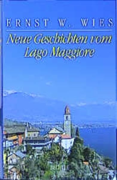 Neue Geschichten vom Lago Maggiore Contemporary literature