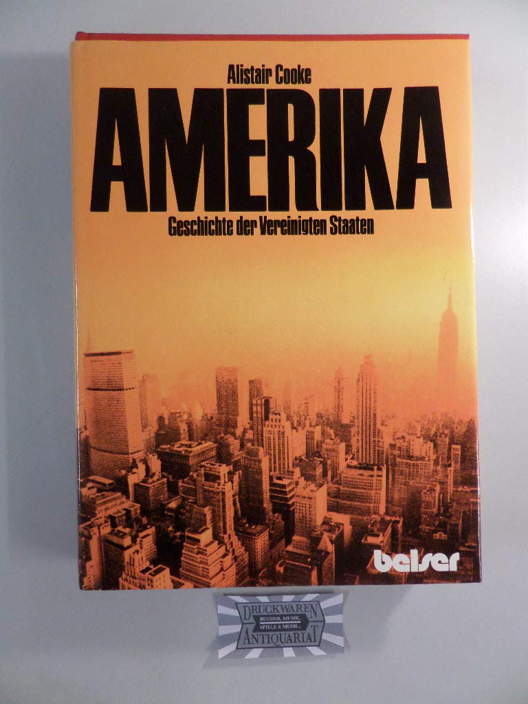Amerika. Geschichte der Vereinigten Staaten Politics & History