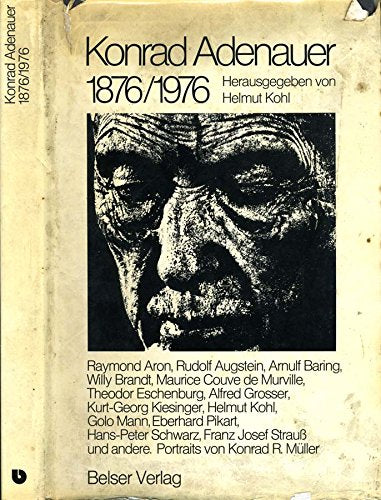 Konrad Adenauer 1876/1976 Politics & Society