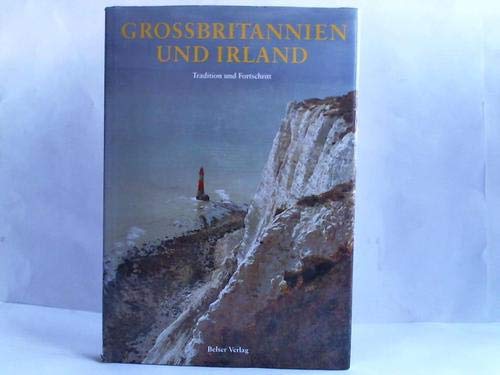 Grossbritannien und Irland. Tradition und Fortschritt. Books