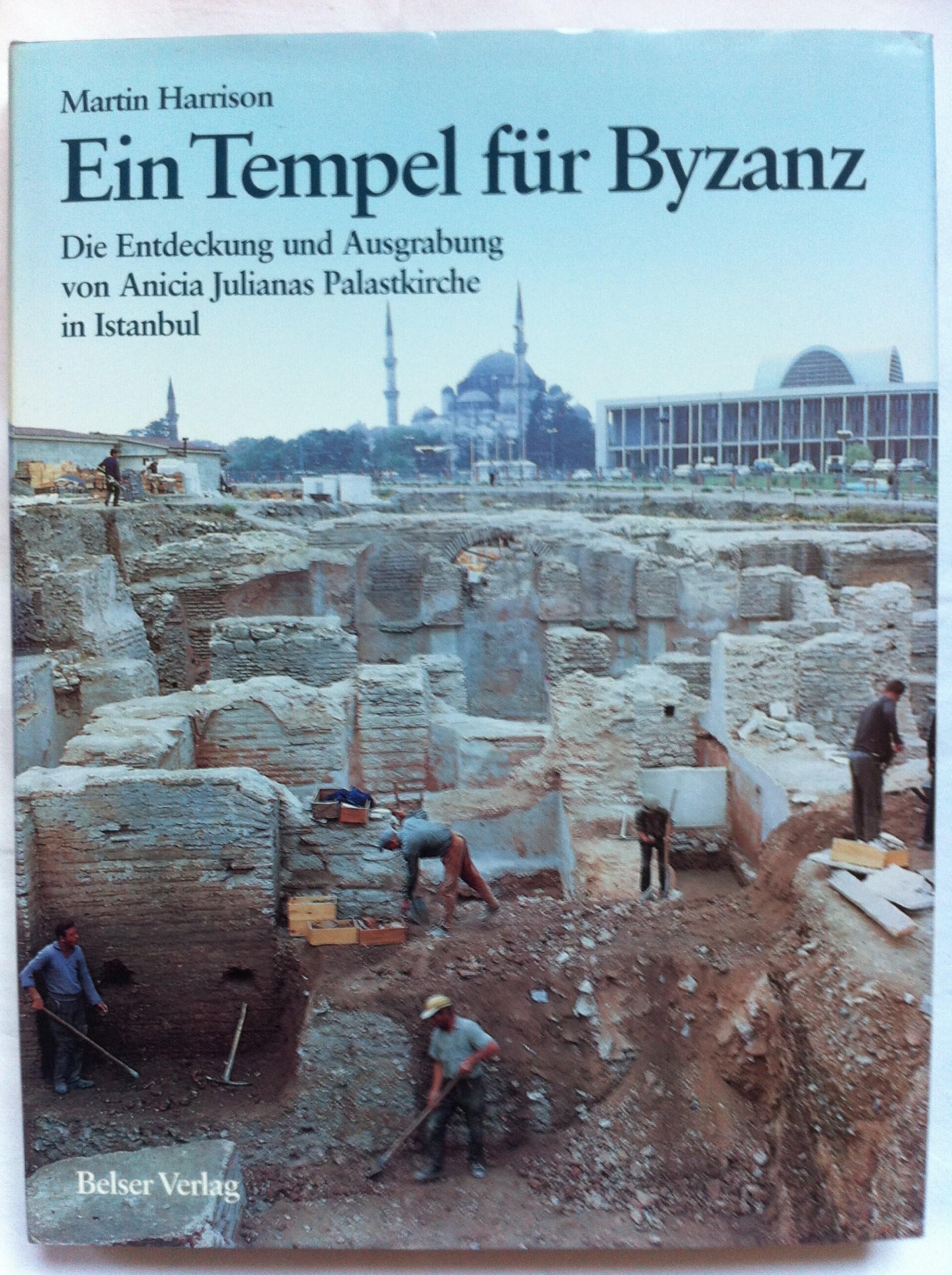 Ein Tempel für Byzanz. Sonderausgabe Natural Sciences