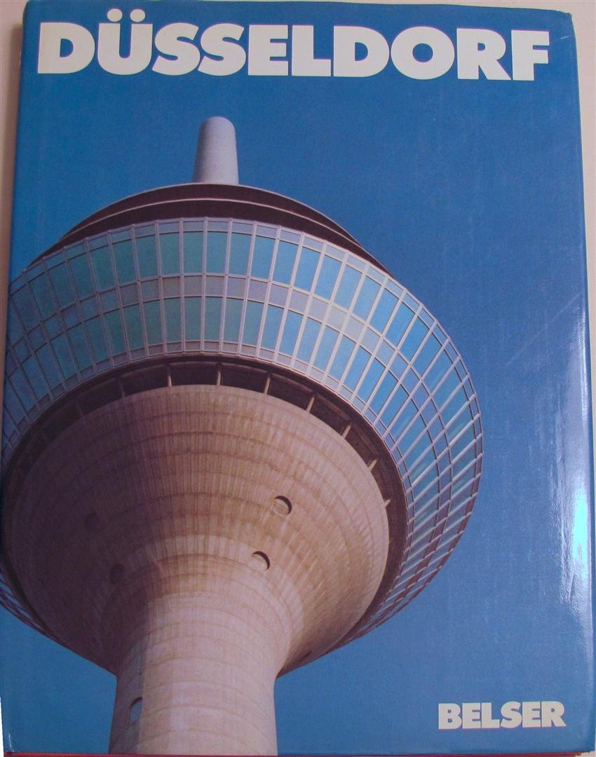 Düsseldorf. Text und Bilderläuterungen in Deutsch/ Französisch/ Englisch Books