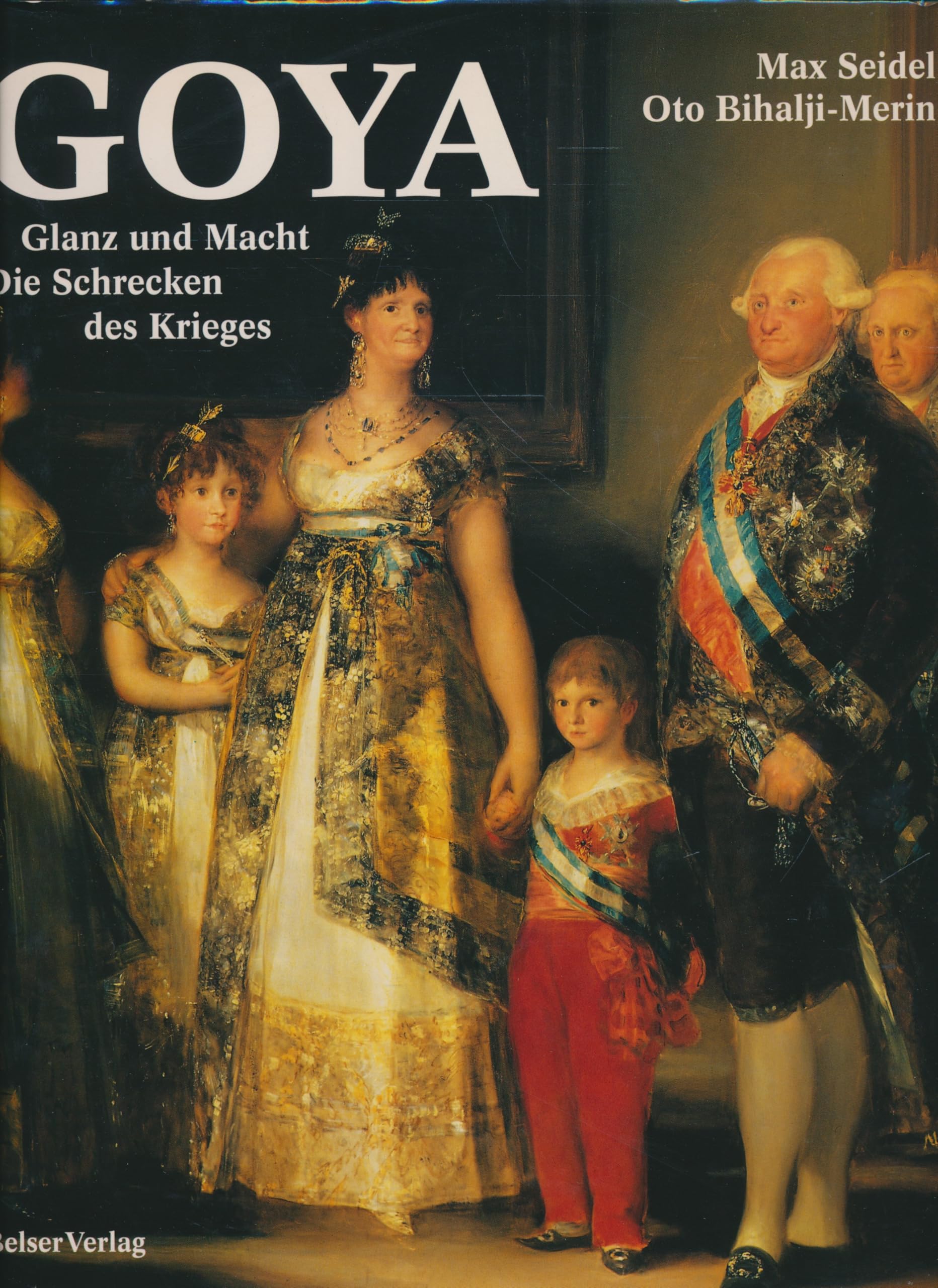 Goya: Glanz Und MacHt Die Schrecken Des Krieges Books