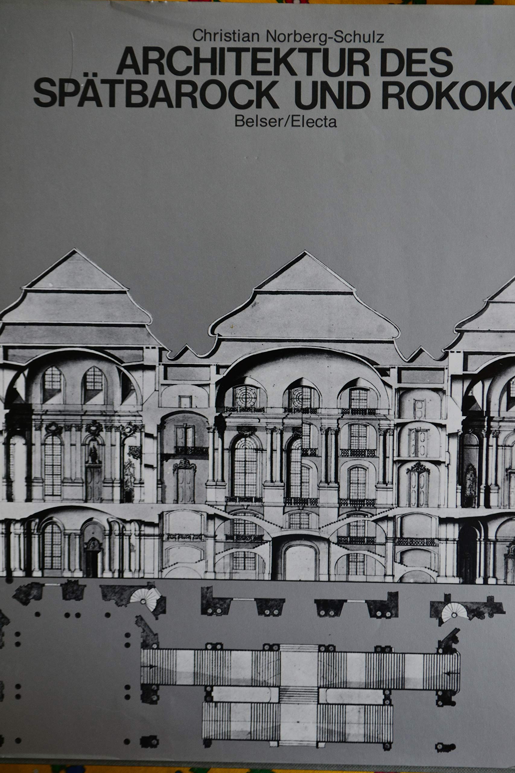 Architektur des Spätbarock und Rokoko Architecture