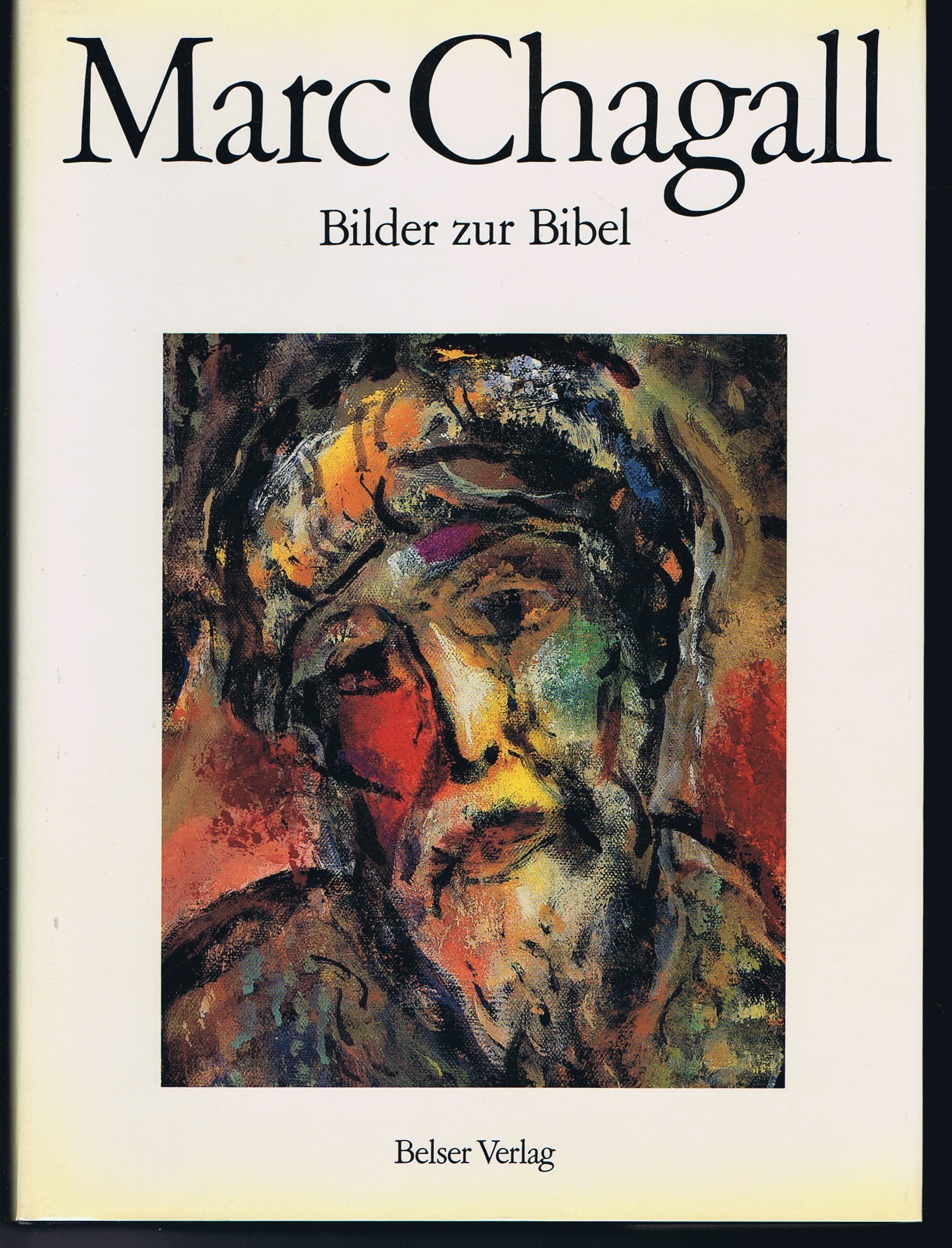 Marc Chagall, Bilder zur Bibel Art & Literature Books