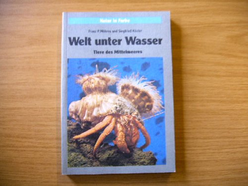 Welt unter Wasser. Tiere des Mittelmeeres Natural Sciences