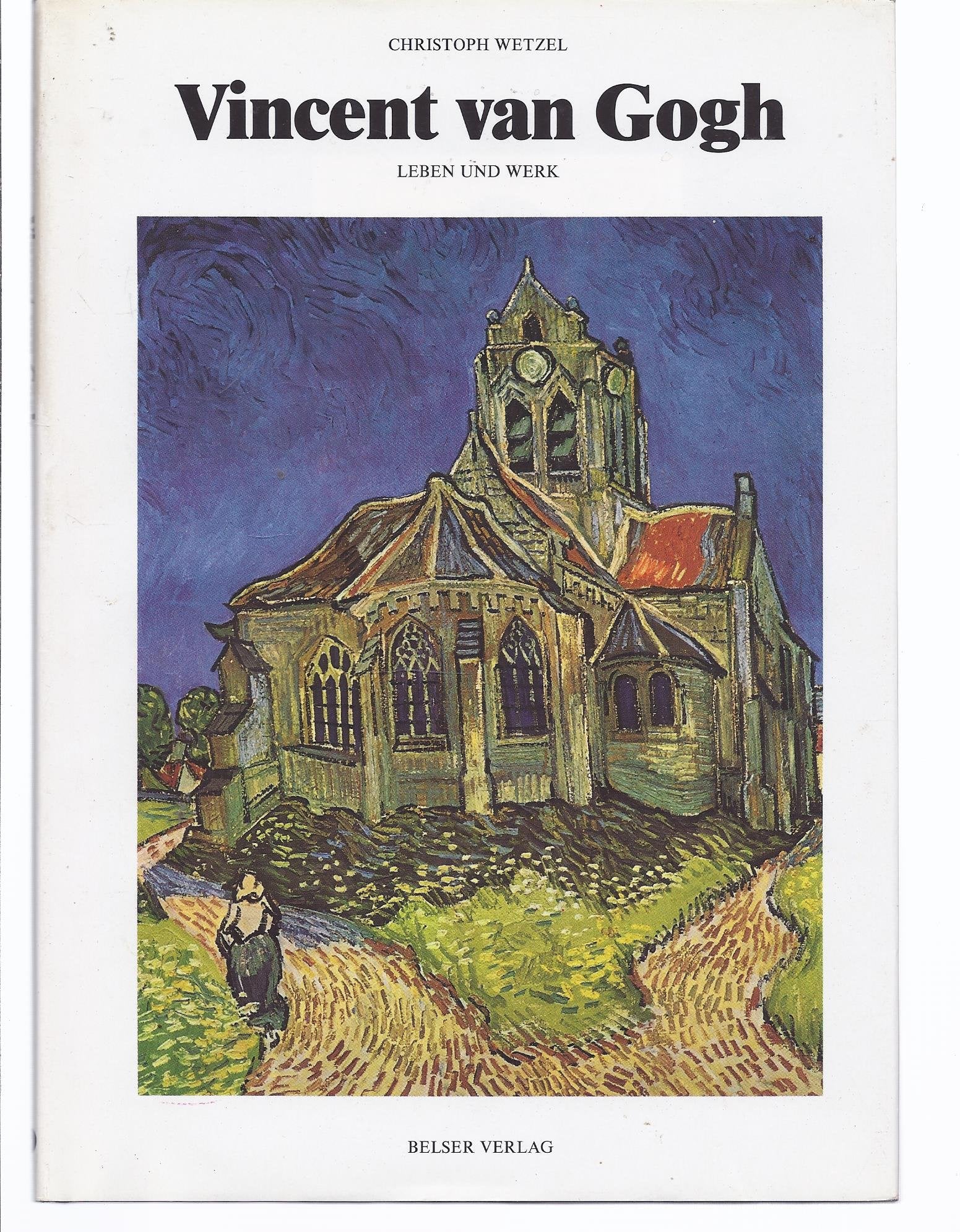 Van Gogh. Leben und Werk Books