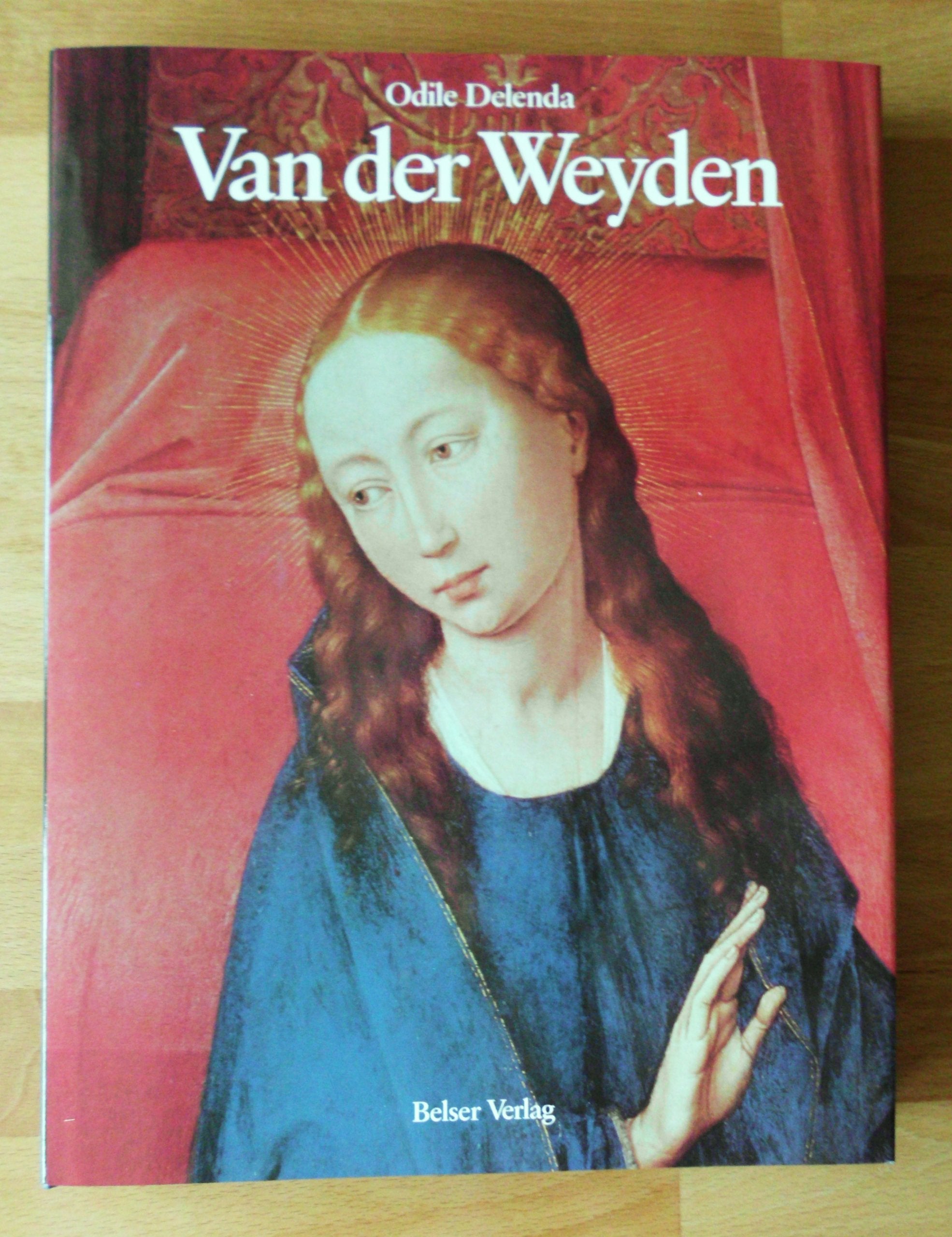 Rogier van der Weyden. Das Gesamtwerk des Malers Film, Art & Culture