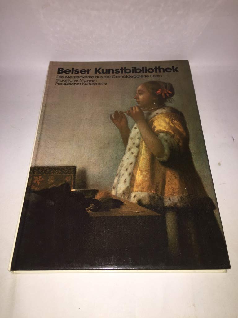 Die Meisterwerke aus der Gemäldegalerie Berlin. Staatliche Museen. Preußischer Kulturbesitz. Film, Art & Culture