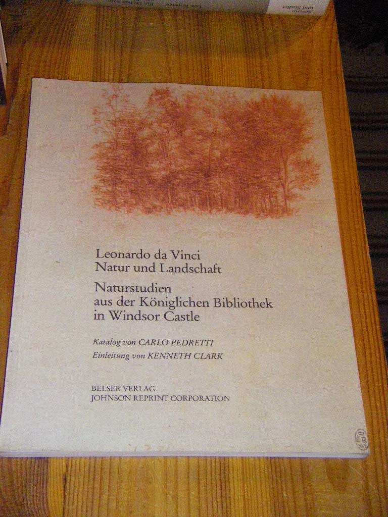 Leonardo da Vinci. Natur und Landschaft. Naturstudien aus der Königlichen Bibliothek in Windsor Castle book
