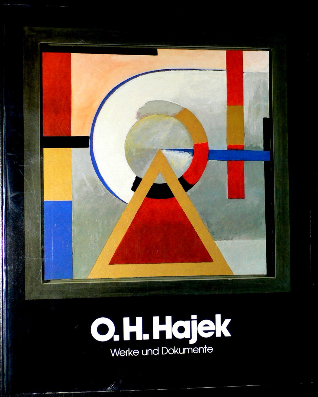 O.H. Hajek: Werke und Dokumente book