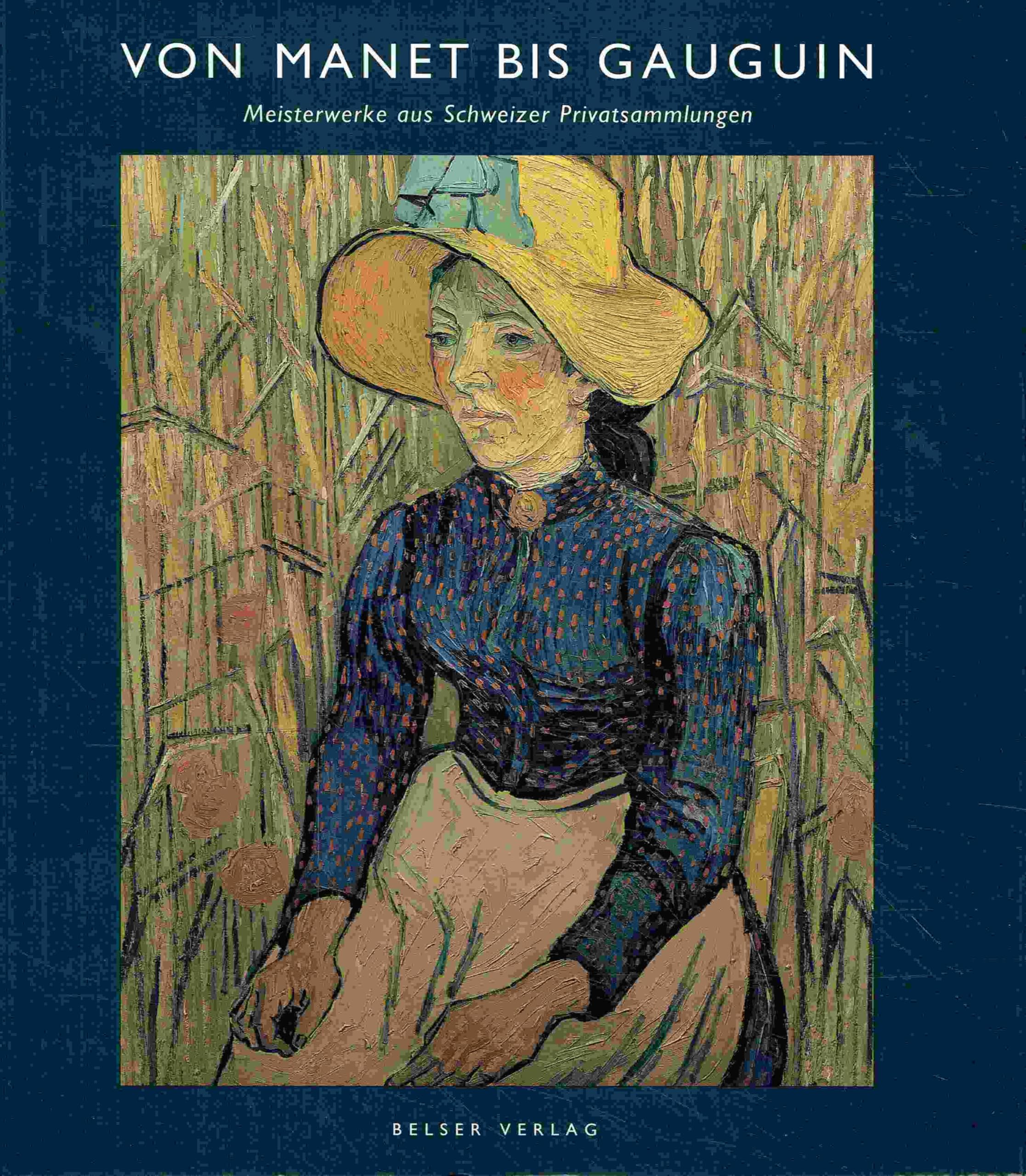 Von Manet bis Gauguin: Meisterwerke aus Schweizer Privatsammlungen. Katalog zur Ausstellung in der Royal Academy of Arts, London Film, Art & Culture