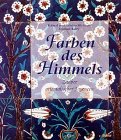 Farben des Himmels. Zauber orientalischer Fayencen Film, Art & Culture