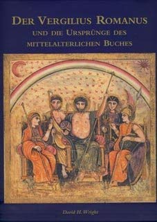 Der Vergilius Romanus. Und die Ursprünge des mittelalterlichen Buches Books