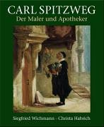 Carl Spitzweg: Der Maler und Apotheker: Natur und Naturwissenschaft in seinem Werk. Katalog zur Ausstellung im Deutschen Medizinhistorischen Museum, Ingolstadt, 2003/2004 Film, Art & Culture