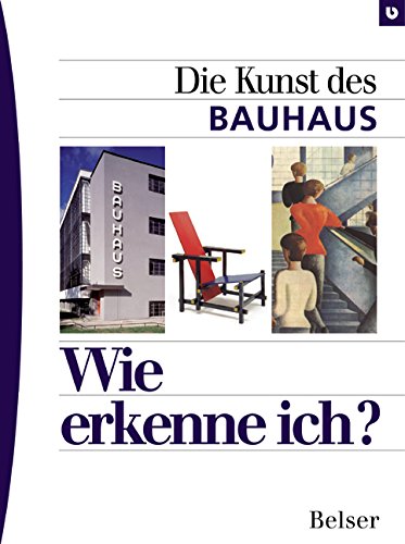 Wie erkenne ich? Die Kunst des Bauhaus Film, Art & Culture