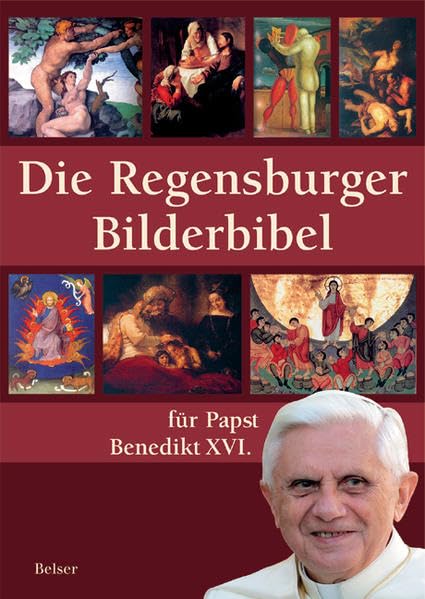 Die Regensburger Bilderbibel: Für Papst Benedikt XVI. Film, Art & Culture