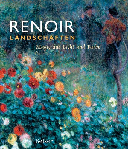 Renoir Landschaften: Magie aus Licht und Farbe Film, Art & Culture