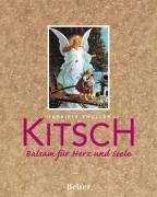 Kitsch. Balsam für Herz und Seele Film, Art & Culture
