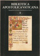 Biblioteca Apostolica Vaticana. Spiegelbild des Geistes abendländischer Kultur. Books