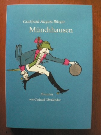 Münchhausen. Wunderbare Reisen zu Wasser und zu Lande, Feldzüge und lustige Abenteuer Books