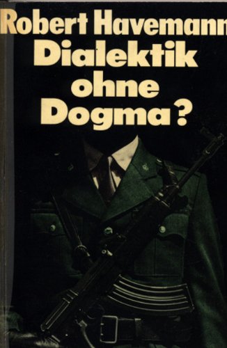 Dialektik ohne Dogma Philosophy Books