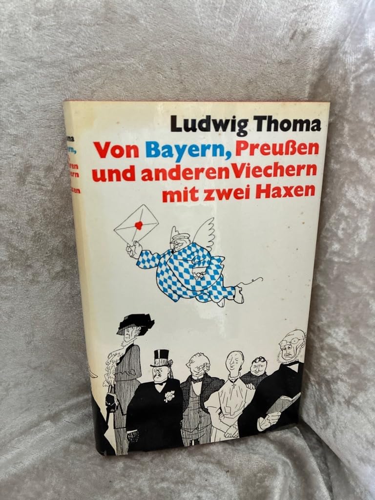 Von Bayern, Preußen und anderen Viechern mit zwei Haxen - Mit 88 Zeichnungen von Olaf Gulbransson Books